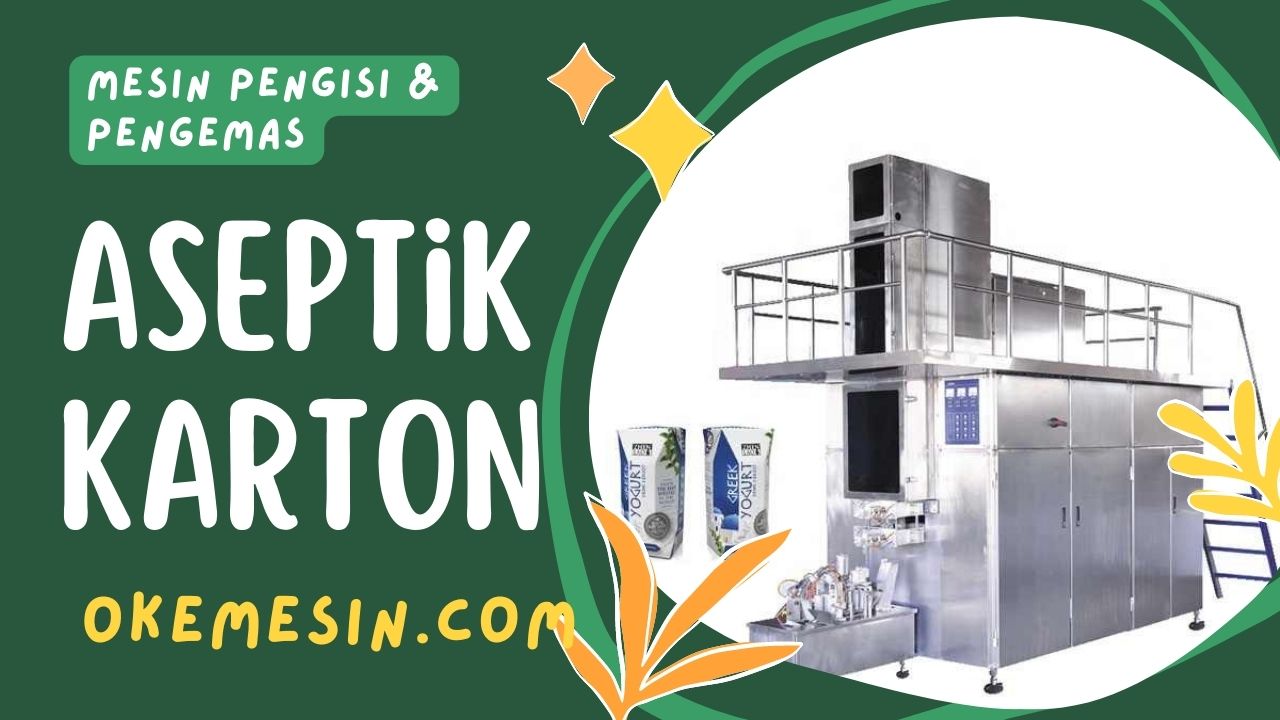 Mesin Pengisi dan Pengemas Aseptik Karton Otomatis Dan Modern Untuk Produk Cair