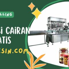 Mesin Filling Liquid Otomatis Atau Mesin Pengisi Otomatis Untuk Aneka Produk Cairan