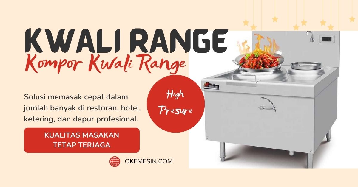 Mesin Kwali Range atau Kompor Kwali Range disebut juga Kompor Wok Kwali Untuk Memasak Cepat Ala Restoran