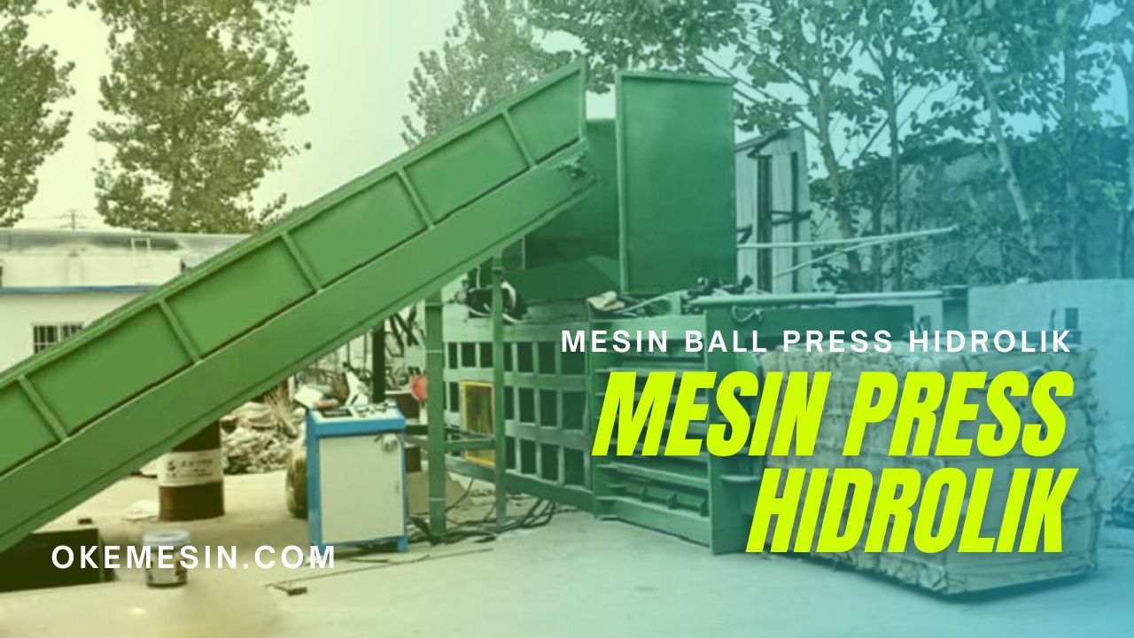 Mesin Ball Press Hidrolik Mesin Press Hidrolik Untuk Mengepress Berbagai Bahan Menjadi Kotak Agar Hemat Tempat