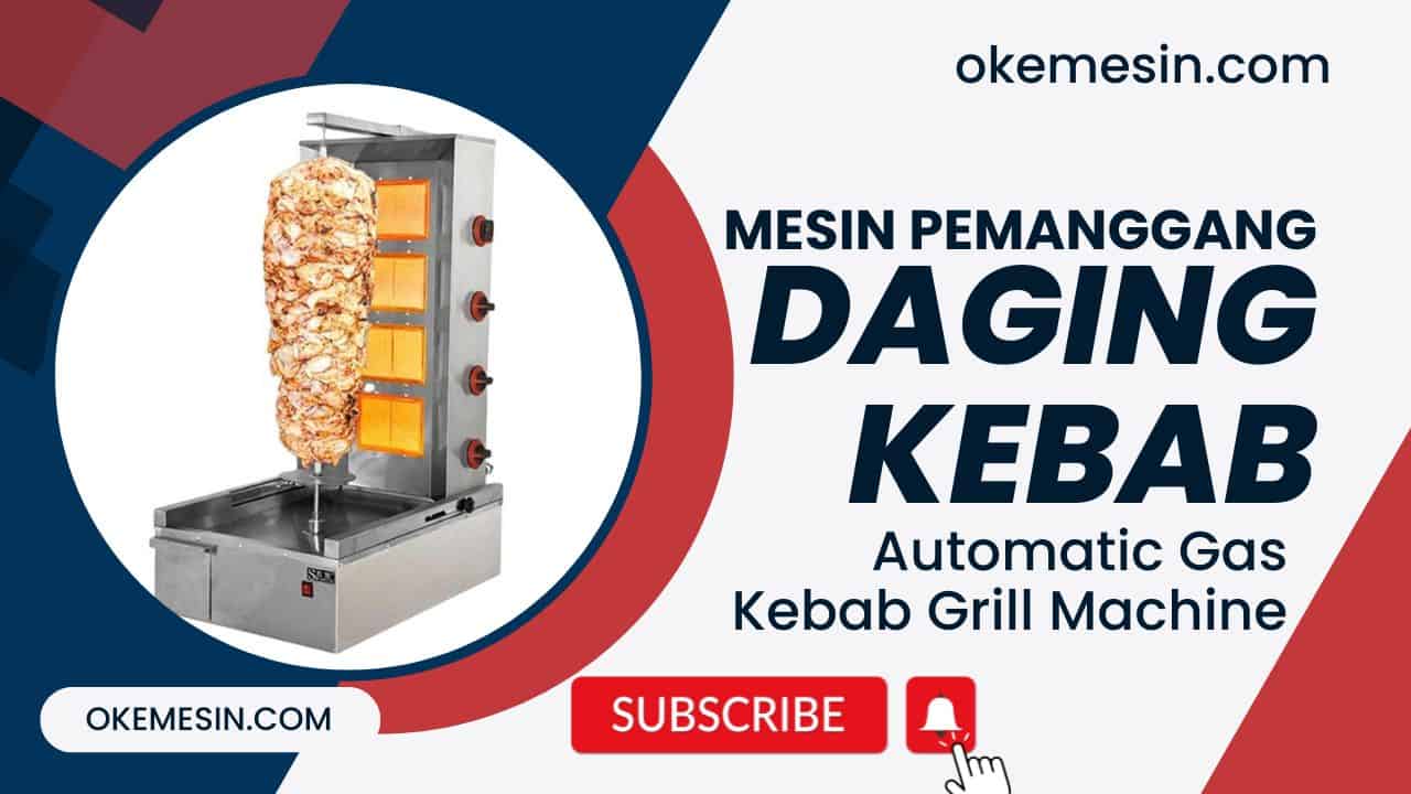 Automatic Gas Kebab Grill Machine Mesin Pemasak Daging Kebab Otomatis